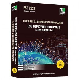 ESE 2021 - Electronics and Communication Engineering ESE Topicwise Objective Solved Paper - 2